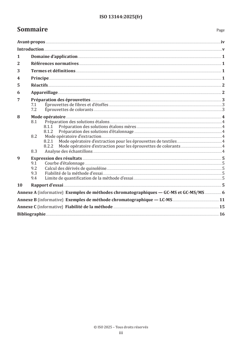 ISO 13144:2025 ISO 13144:2025 - Textiles — Détermination de la quinoléine, de l’isoquinoléine et de certains dérivés
Released:12. 12. 2025 - Page 3 preview