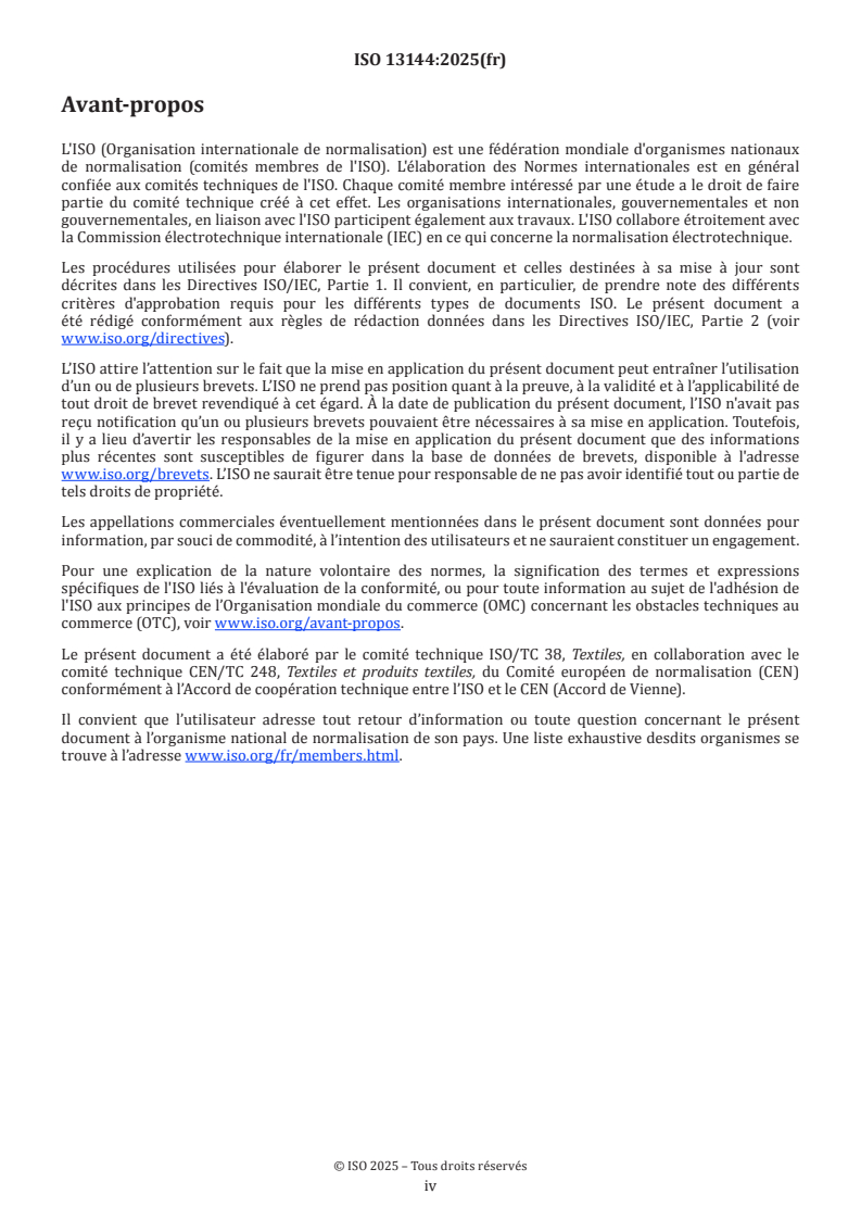 ISO 13144:2025 ISO 13144:2025 - Textiles — Détermination de la quinoléine, de l’isoquinoléine et de certains dérivés
Released:12. 12. 2025 - Page 4 preview