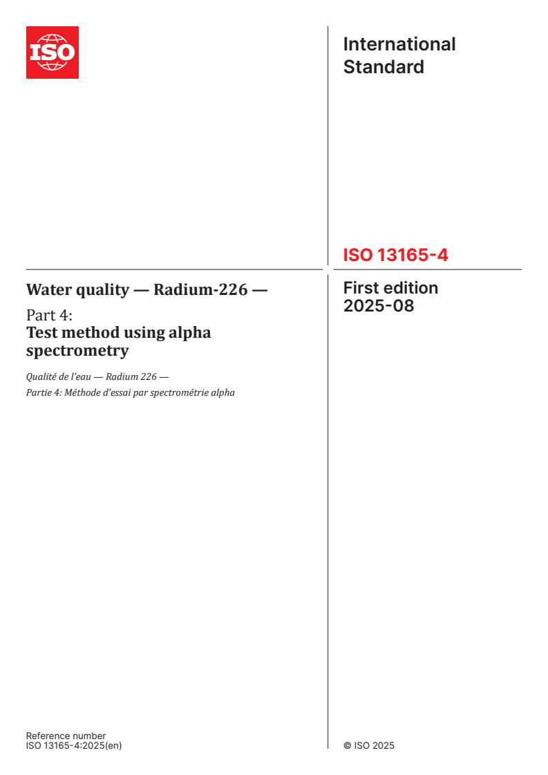 ISO 13165-4:2025 - Water quality — Radium-226 — Part 4: Test method using alpha spectrometry
Released:8. 08. 2025