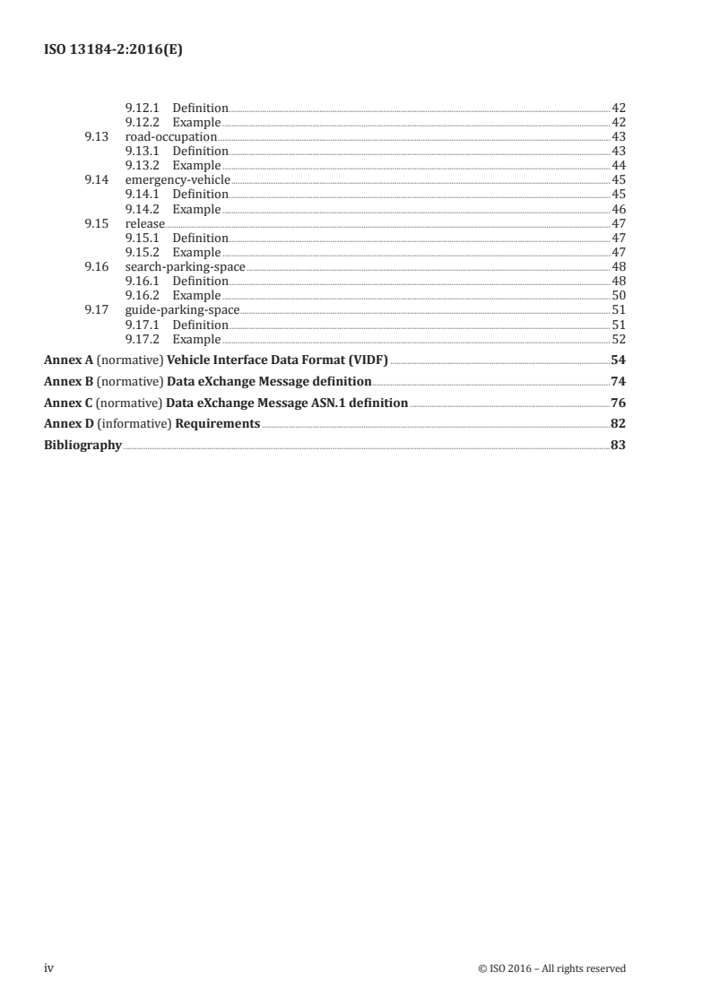 ISO 13184-2:2016 ISO 13184-2:2016 - Intelligent transport systems (ITS) — Guidance protocol via personal ITS station for advisory safety systems — Part 2: Road guidance protocol (RGP) requirements and specification/19/2016 - Page 4 preview