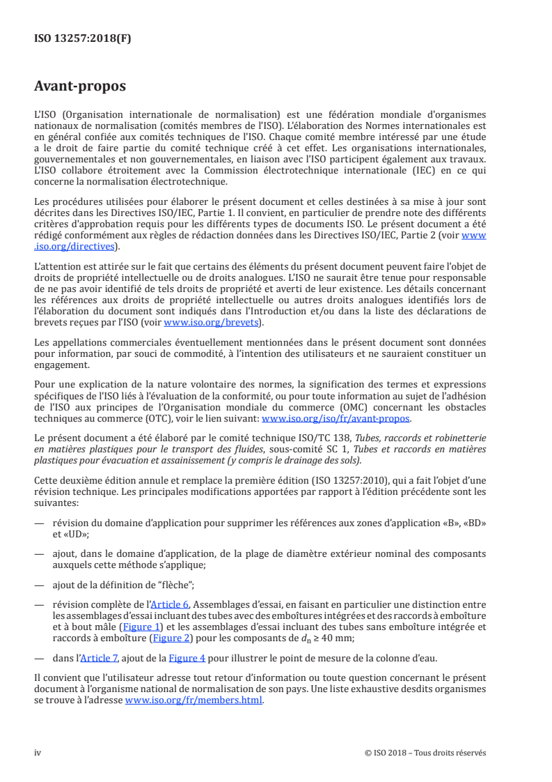 ISO 13257:2018 ISO 13257:2018 - Systèmes de canalisations thermoplastiques pour applications sans pression — Méthode d'essai de résistance à des cycles de température élevée/8/2018 - Page 4 preview