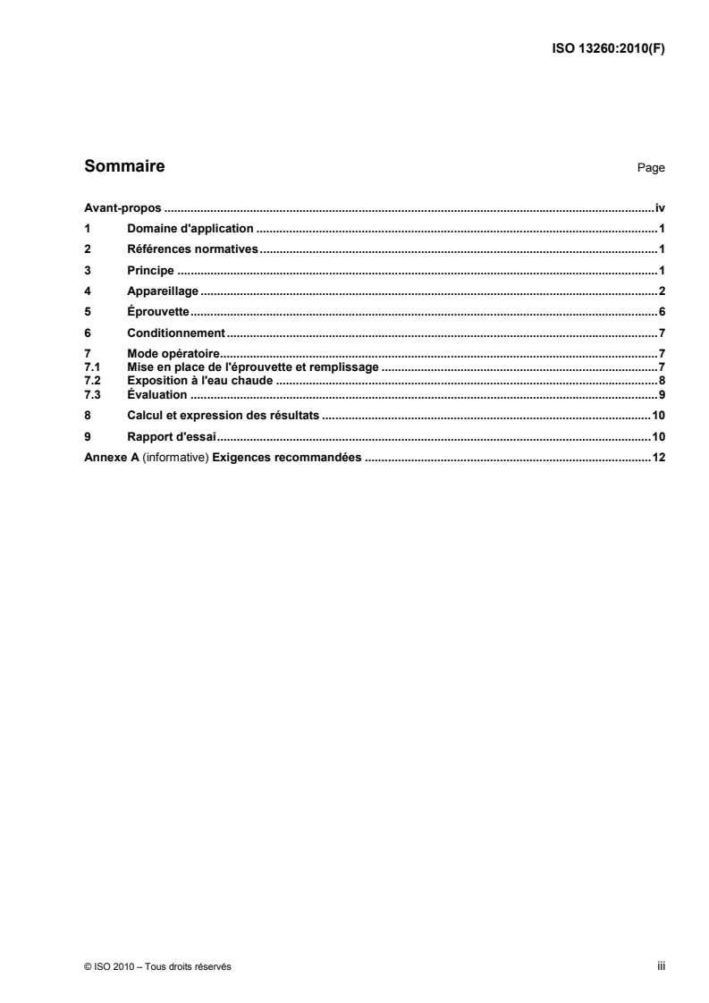 ISO 13260:2010 ISO 13260:2010 - Systèmes de canalisations thermoplastiques pour branchements et collecteurs d'assainissement enterrés sans pression — Méthode d'essai de la résistance à un cycle de température et de charge externe combinés/4/2010 - Page 3 preview