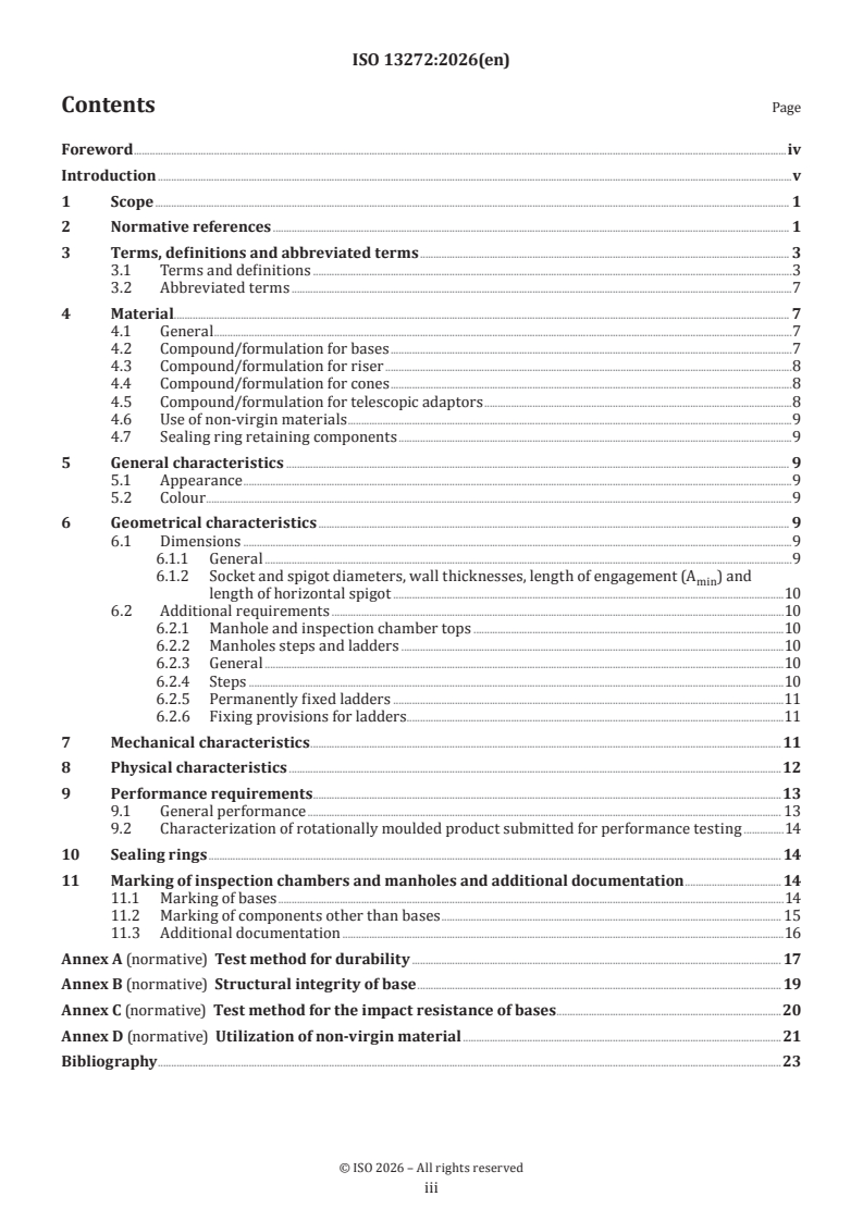 ISO 13272:2026 ISO 13272:2026 - Plastics piping systems for non-pressure underground drains and sewers — Unplasticized poly(vinyl chloride) (PVC-U), polypropylene (PP), polypropylene with mineral modifiers (PP-MD) and polyethylene (PE) — Specifications for manholes and inspection chambers in traffic areas and underground installations - Page 3 preview