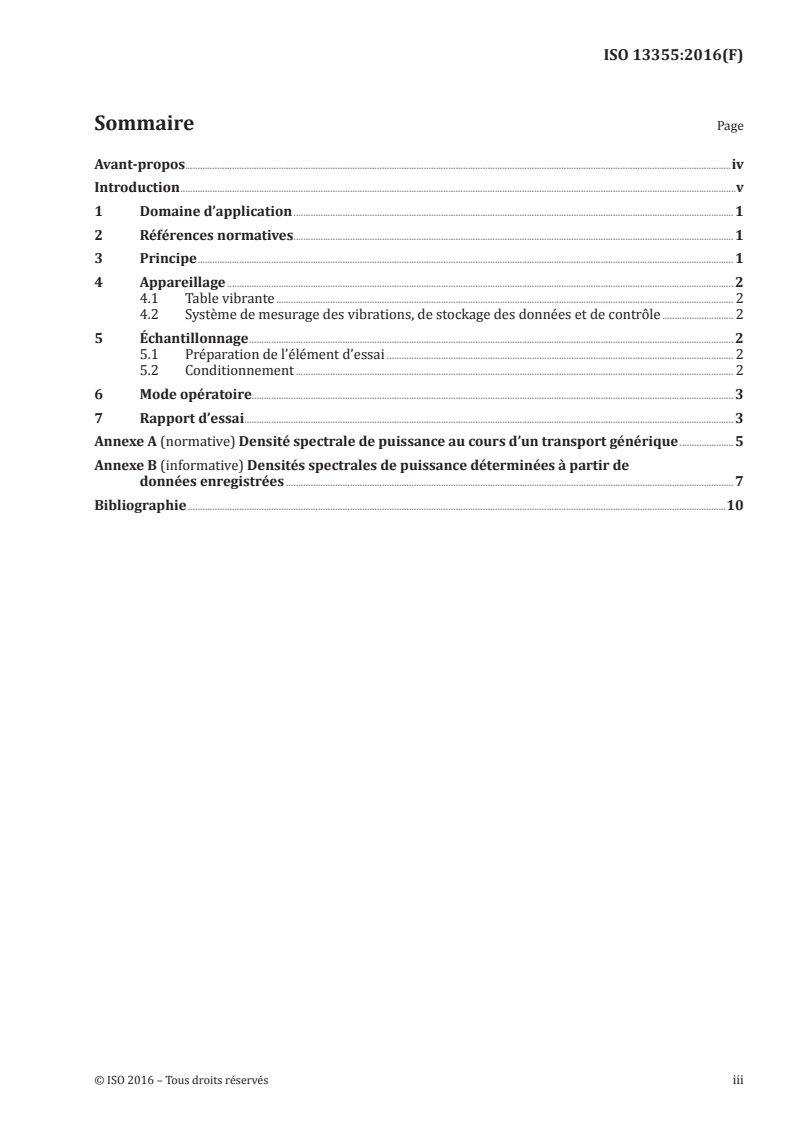 ISO 13355:2016 ISO 13355:2016 - Emballages — Emballages d'expédition complets et pleins et charges unitaires — Essais de vibration verticale aléatoire/27/2016 - Page 3 preview
