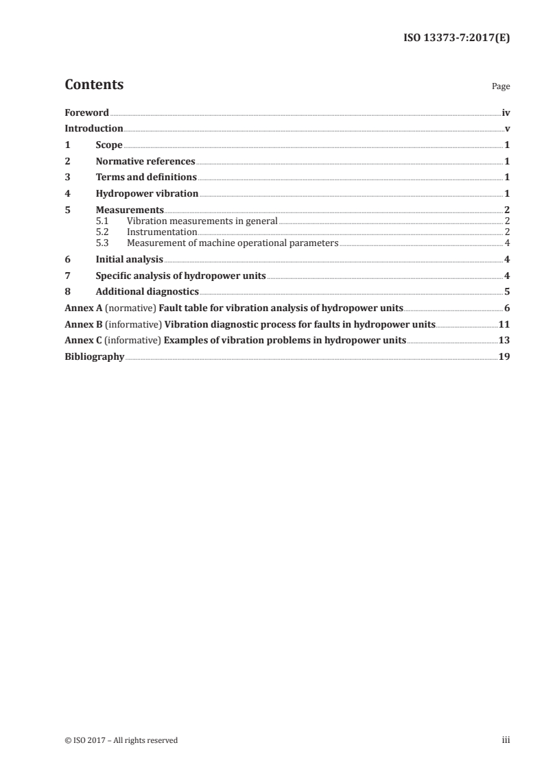 ISO 13373-7:2017 ISO 13373-7:2017 - Condition monitoring and diagnostics of machines — Vibration condition monitoring — Part 7: Diagnostic techniques for machine sets in hydraulic power generating and pump-storage plants/10/2017 - Page 3 preview