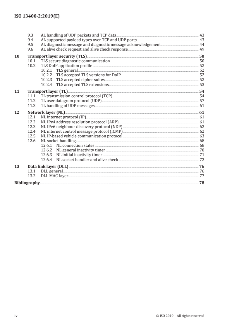 ISO 13400-2:2019 ISO 13400-2:2019 - Road vehicles — Diagnostic communication over Internet Protocol (DoIP) — Part 2: Transport protocol and network layer services/13/2019 - Page 4 preview