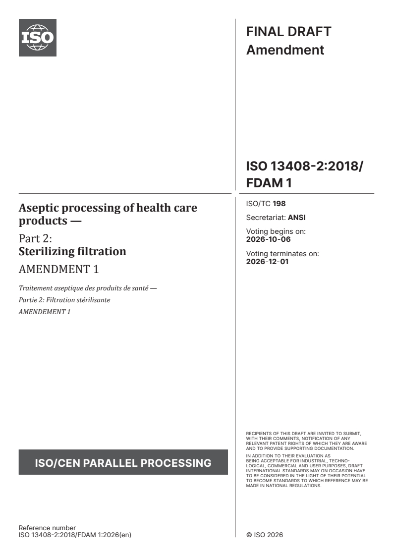 ISO 13408-2:2018/FDAmd 1 ISO 13408-2:2018/FDAmd 1 - Aseptic processing of health care products — Part 2: Sterilizing filtration — Amendment 1 - Page 1 preview