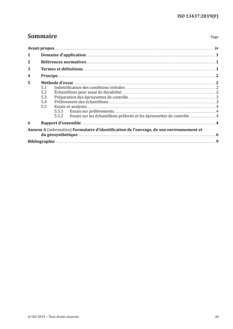 ISO 13437:2019 ISO 13437:2019 - Géosynthétiques — Installation et prélèvement d'échantillons sur le terrain pour l'évaluation de la durabilité
Released:7/25/2019 - Page 3 preview