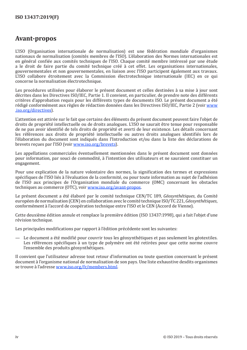 ISO 13437:2019 ISO 13437:2019 - Géosynthétiques — Installation et prélèvement d'échantillons sur le terrain pour l'évaluation de la durabilité
Released:7/25/2019 - Page 4 preview