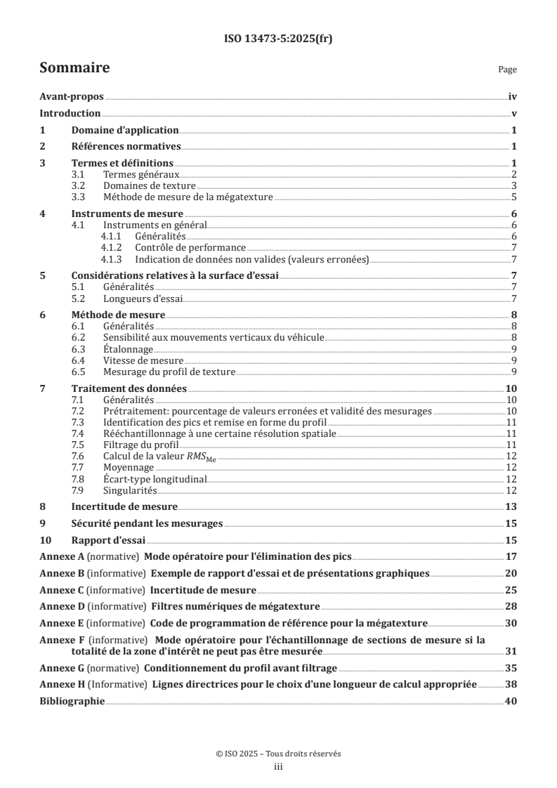 ISO 13473-5:2025 ISO 13473-5:2025 - Caractérisation de la texture d'un revêtement de chaussée à partir de relevés de profils de la surface — Partie 5: Détermination de la mégatexture
Released:6/25/2025 - Page 3 preview