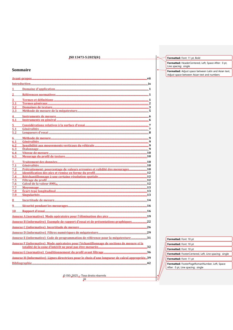 ISO 13473-5:2025 REDLINE ISO 13473-5:2025 - Caractérisation de la texture d'un revêtement de chaussée à partir de relevés de profils de la surface — Partie 5: Détermination de la mégatexture
Released:6/25/2025 - Page 3 preview