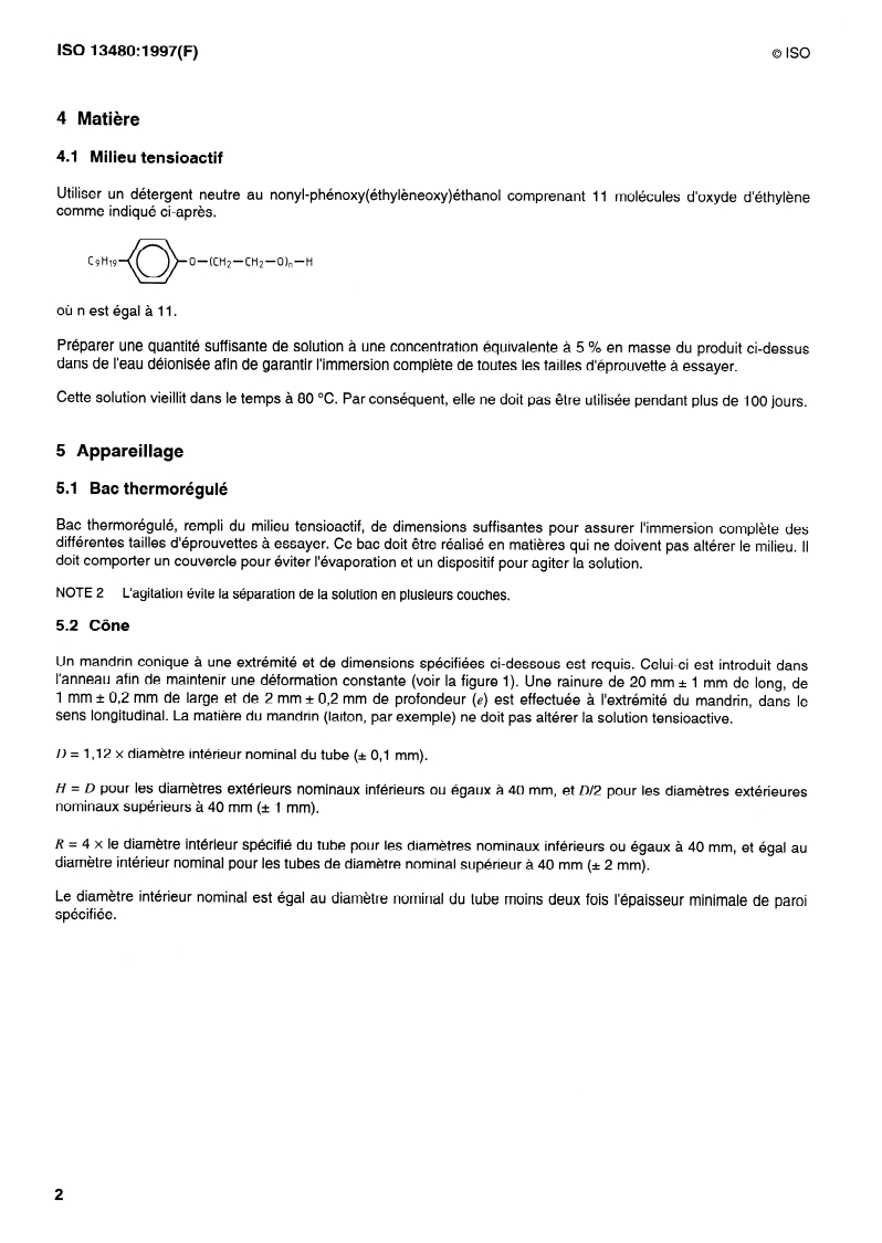 ISO 13480:1997 ISO 13480:1997 - Tubes en polyéthylène — Résistance à la propagation lente des fissures — Méthode d'essai avec le cône/11/1997 - Page 4 preview