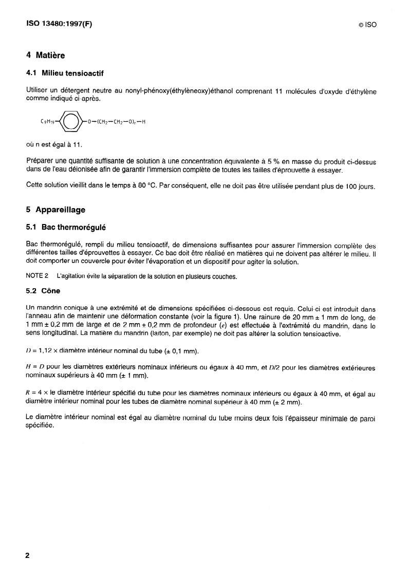 ISO 13480:1997 ISO 13480:1997 - Tubes en polyéthylène — Résistance à la propagation lente des fissures — Méthode d'essai avec le cône/11/1997 - Page 4 preview