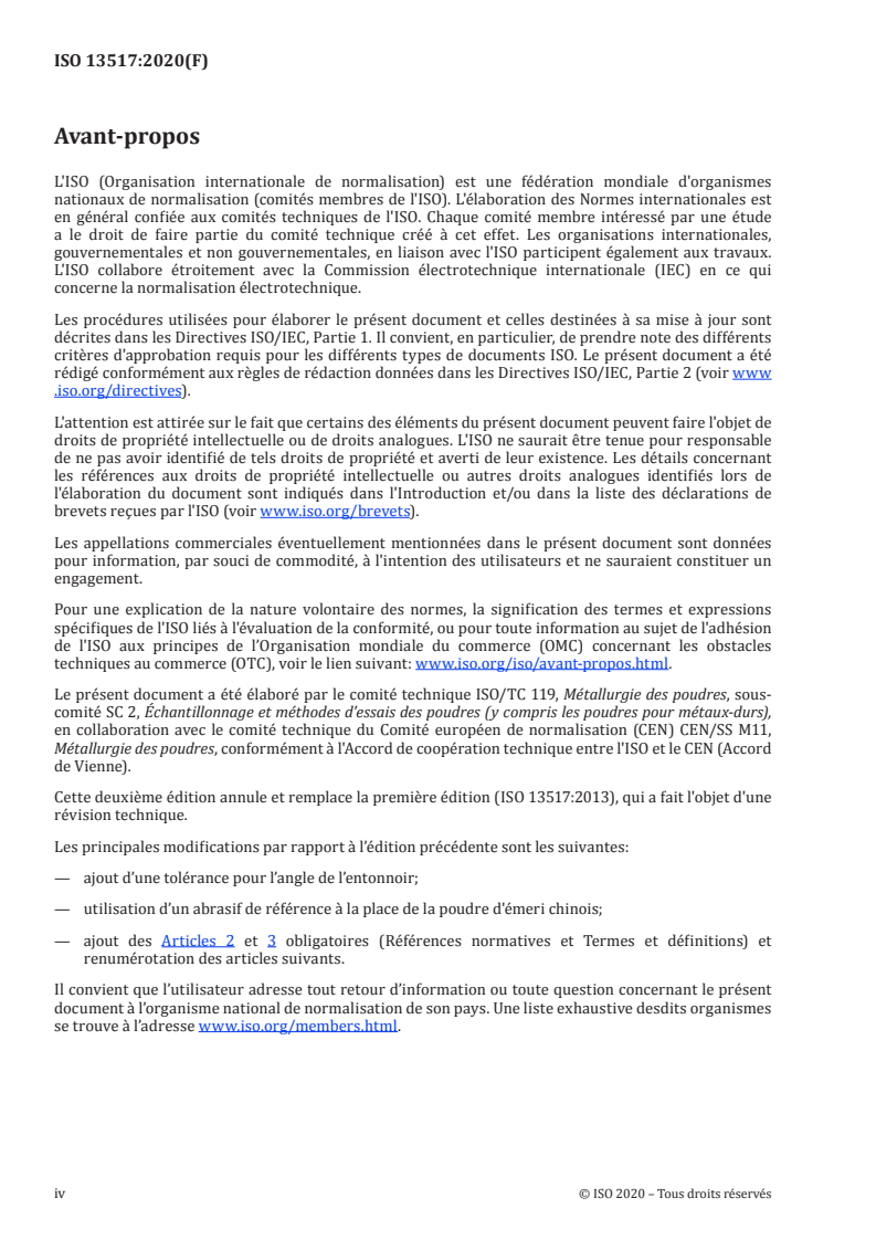 ISO 13517:2020 ISO 13517:2020 - Poudres métalliques — Détermination du temps d'écoulement au moyen d'un entonnoir calibré (cône d'écoulement de Gustavsson)/30/2020 - Page 4 preview