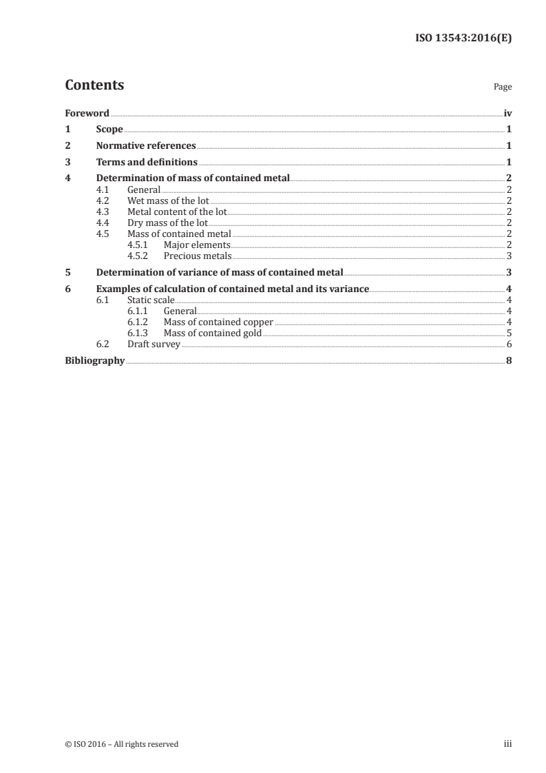 ISO 13543:2016 ISO 13543:2016 - Copper, lead, zinc and nickel sulfide concentrates — Determination of mass of contained metal in a lot/2/2016 - Page 3 preview