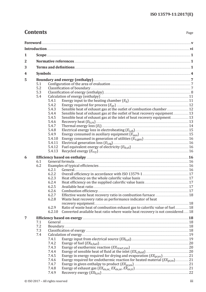 ISO 13579-11:2017 ISO 13579-11:2017 - Industrial furnaces and associated processing equipment — Method of measuring energy balance and calculating energy efficiency — Part 11: Evaluation of various kinds of efficiency/10/2017 - Page 3 preview