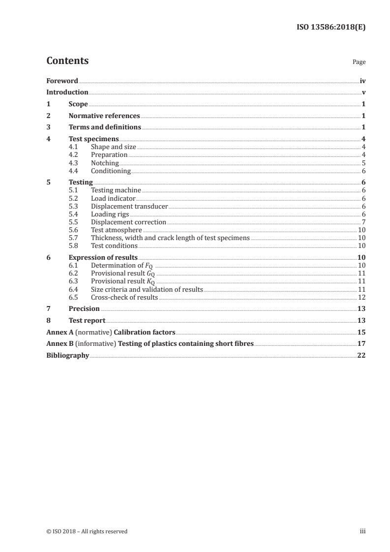 ISO 13586:2018 ISO 13586:2018 - Plastics — Determination of fracture toughness (GIC and KIC) — Linear elastic fracture mechanics (LEFM) approach/25/2018 - Page 3 preview