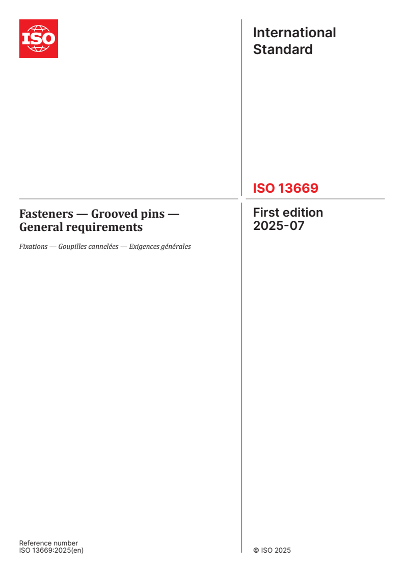 ISO 13669:2025 - Fasteners — Grooved pins — General requirements
Released:8. 07. 2025