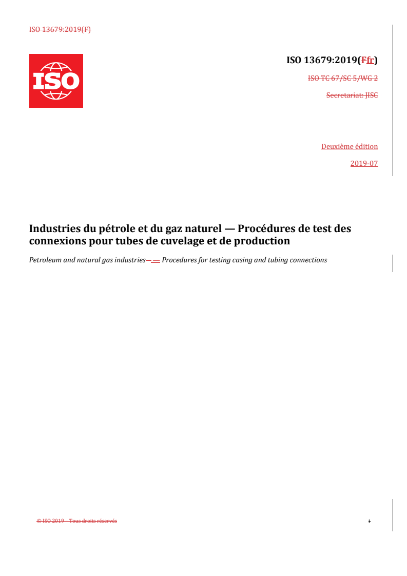 ISO 13679:2019 REDLINE ISO 13679:2019 - Industries du pétrole et du gaz naturel — Procédures de test des connexions pour tubes de cuvelage et de production
Released:11/24/2025