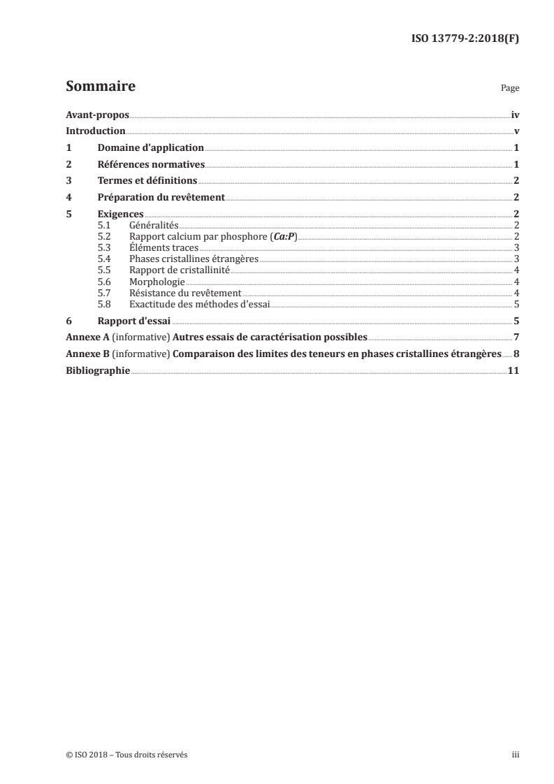 ISO 13779-2:2018 ISO 13779-2:2018 - Implants chirurgicaux — Hydroxyapatite — Partie 2: Revêtements à base d'hydroxyapatite, obtenus par projection thermique/5/2018 - Page 3 preview