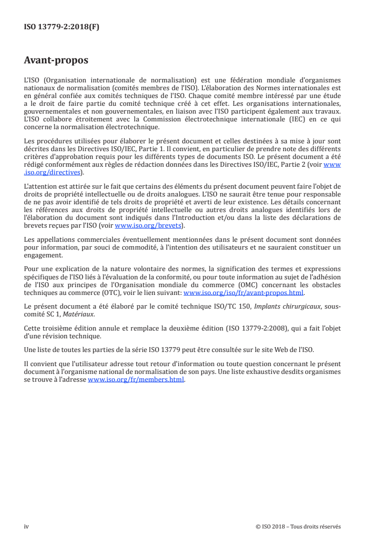 ISO 13779-2:2018 ISO 13779-2:2018 - Implants chirurgicaux — Hydroxyapatite — Partie 2: Revêtements à base d'hydroxyapatite, obtenus par projection thermique/5/2018 - Page 4 preview