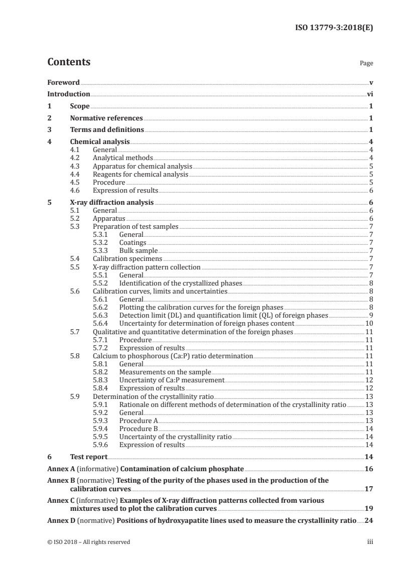 ISO 13779-3:2018 ISO 13779-3:2018 - Implants for surgery — Hydroxyapatite — Part 3: Chemical analysis and characterization of crystallinity ratio and phase purity/7/2018 - Page 3 preview