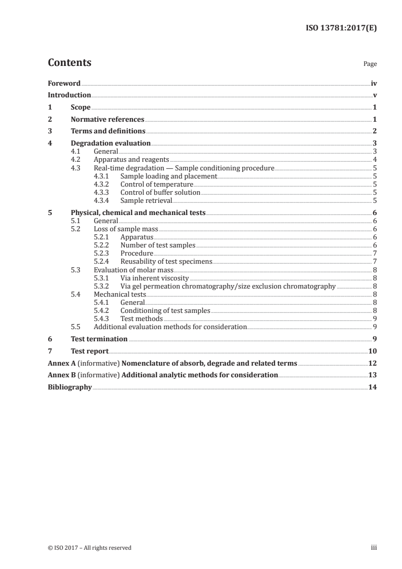 ISO 13781:2017 ISO 13781:2017 - Implants for surgery — Homopolymers, copolymers and blends on poly(lactide) — In vitro degradation testing/20/2017 - Page 3 preview
