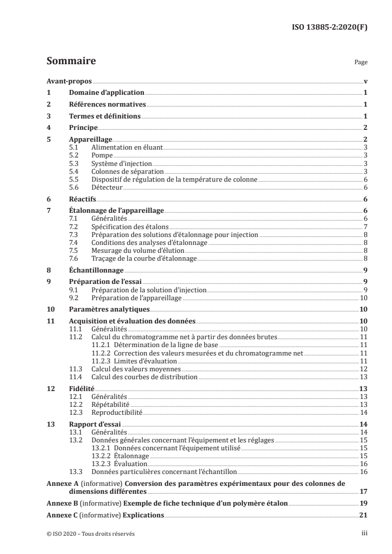 ISO 13885-2:2020 ISO 13885-2:2020 - Chromatographie par perméation de gel (GPC) — Partie 2: Utilisation du N,N-Diméthylacétamide (DMAC) comme éluant/25/2021 - Page 3 preview