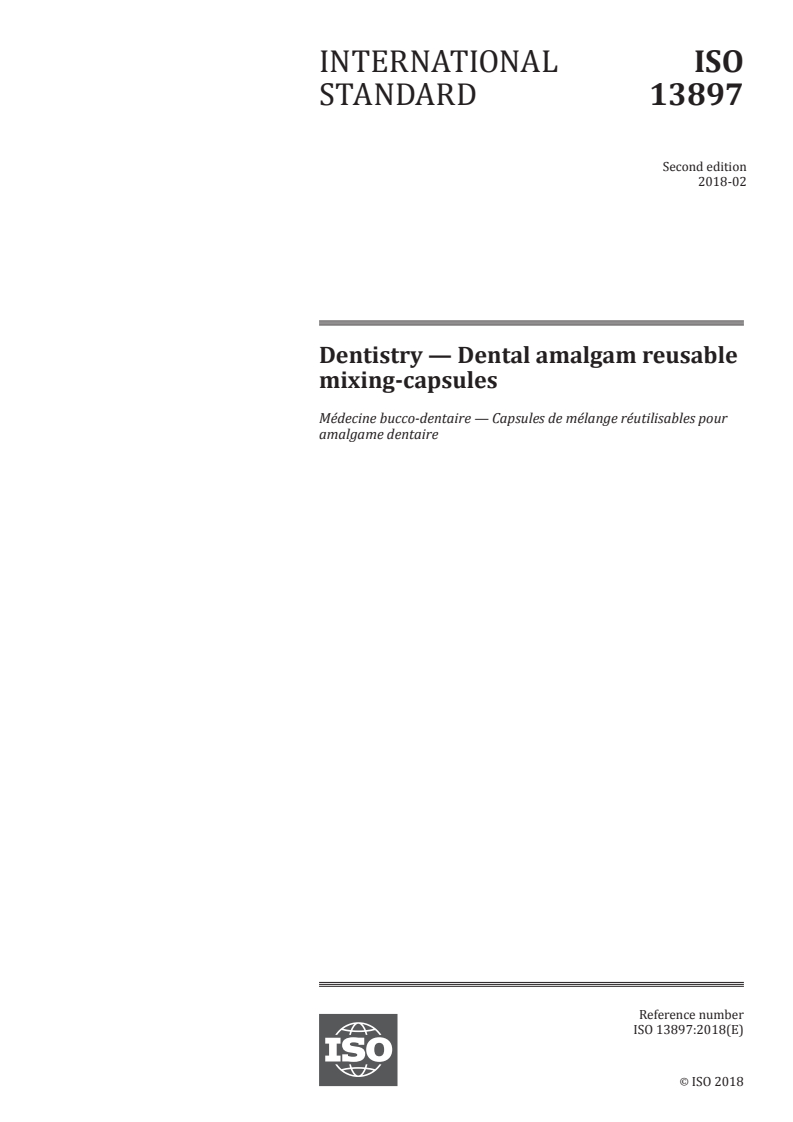 ISO 13897:2018 ISO 13897:2018 - Dentistry — Dental amalgam reusable mixing-capsules/13/2018 - Page 1 preview