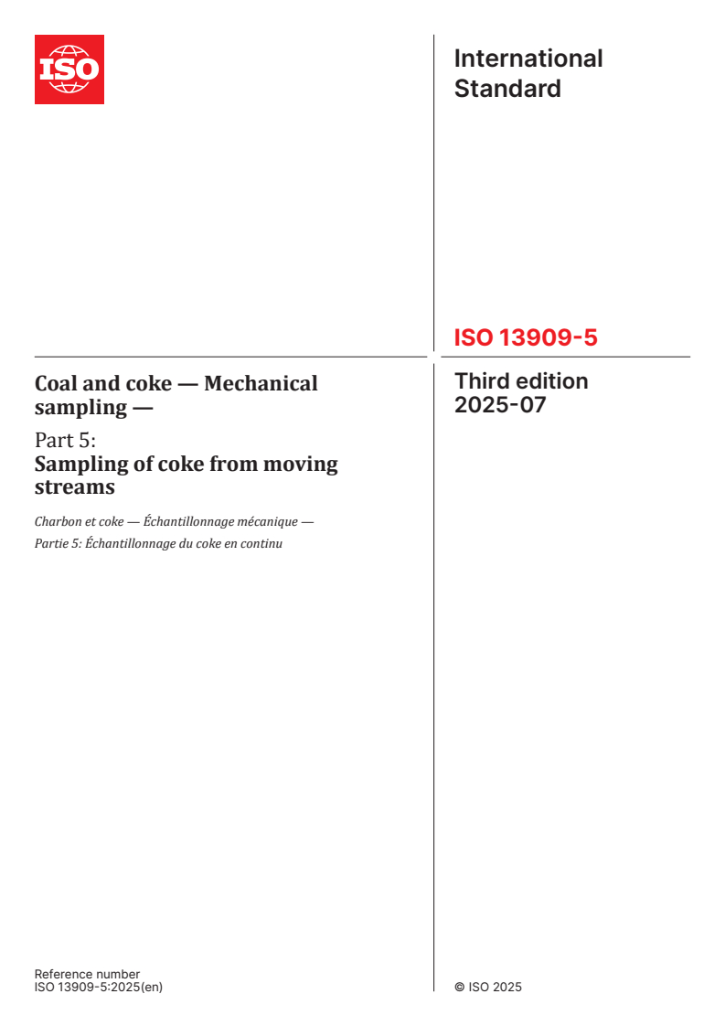 ISO 13909-5:2025 - Coal and coke — Mechanical sampling — Part 5: Sampling of coke from moving streams
Released:22. 07. 2025