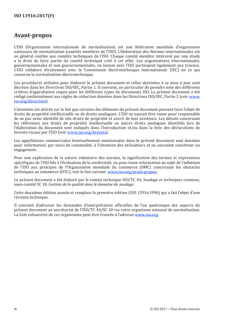 ISO 13916:2017 ISO 13916:2017 - Soudage — Mesurage de la température de préchauffage, de la température entre passes et de la température de maintien du préchauffage
Released:10/31/2017 - Page 4 preview
