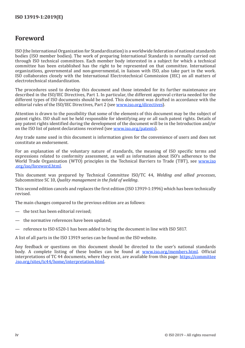 ISO 13919-1:2019 ISO 13919-1:2019 - Electron and laser-beam welded joints — Requirements and recommendations on quality levels for imperfections — Part 1: Steel, nickel, titanium and their alloys
Released:10/25/2019 - Page 4 preview