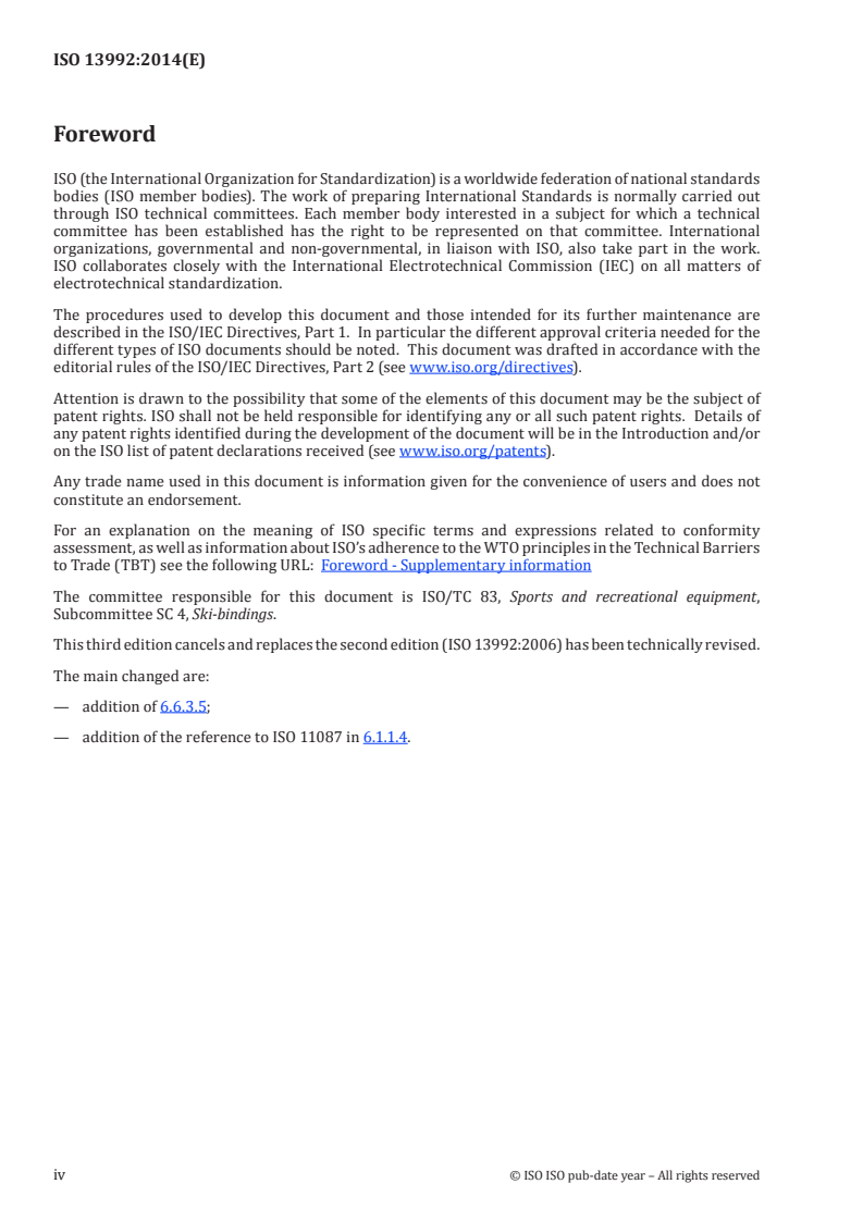 ISO 13992:2014 ISO 13992:2014 - Alpine touring ski-bindings — Requirements and test methods/17/2014 - Page 4 preview