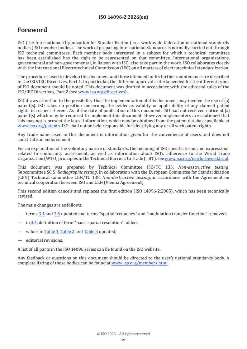 ISO 14096-2:2026 ISO 14096-2:2026 - Non-destructive testing — Qualification of radiographic film digitisation systems — Part 2: Minimum requirements - Page 4 preview