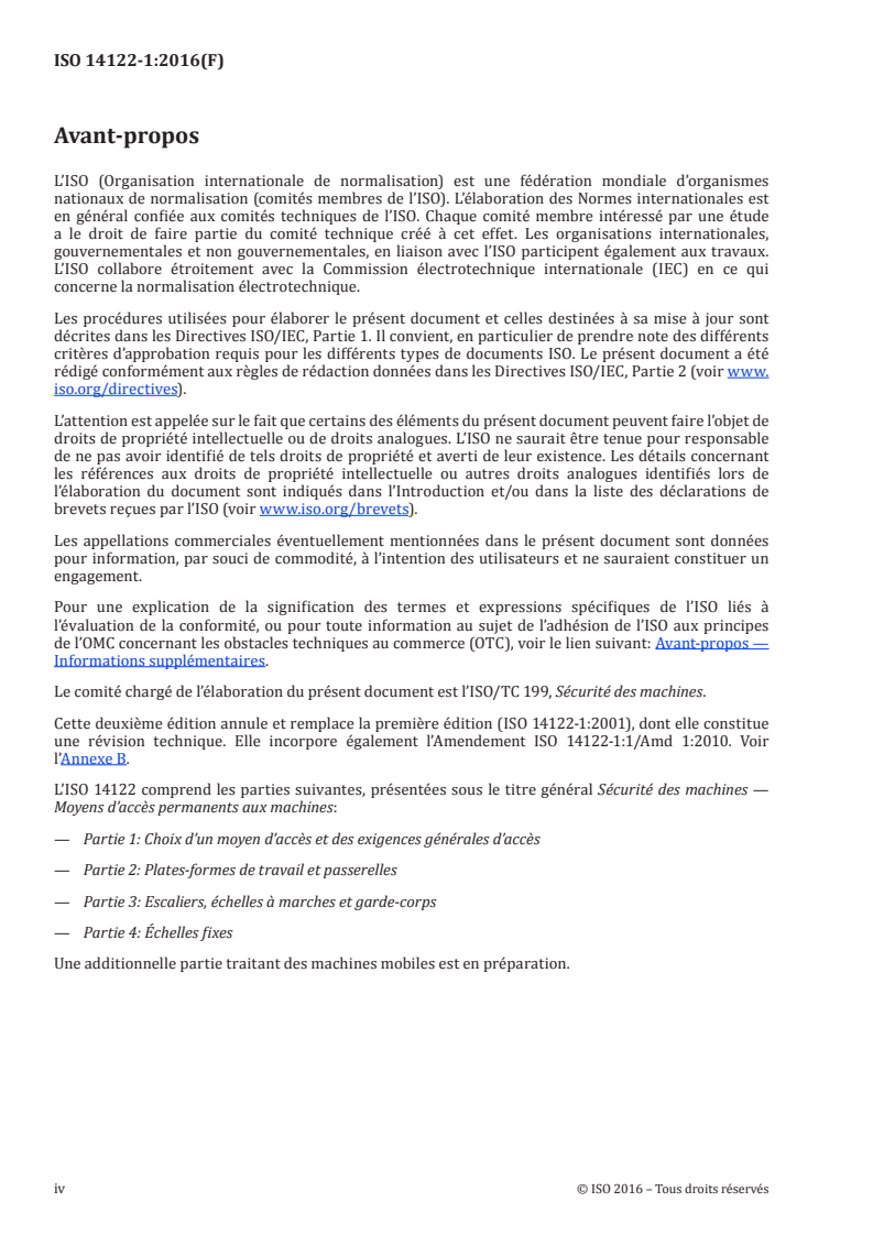 ISO 14122-1:2016 ISO 14122-1:2016 - Sécurité des machines — Moyens d'accès permanents aux machines — Partie 1: Choix d'un moyen d'accès et des exigences générales d'accès/27/2016 - Page 4 preview