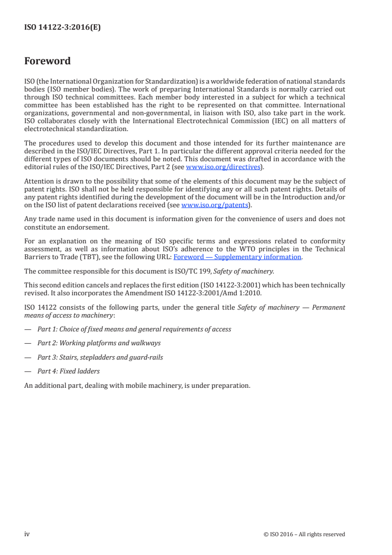 ISO 14122-3:2016 ISO 14122-3:2016 - Safety of machinery — Permanent means of access to machinery — Part 3: Stairs, stepladders and guard-rails/27/2016 - Page 4 preview