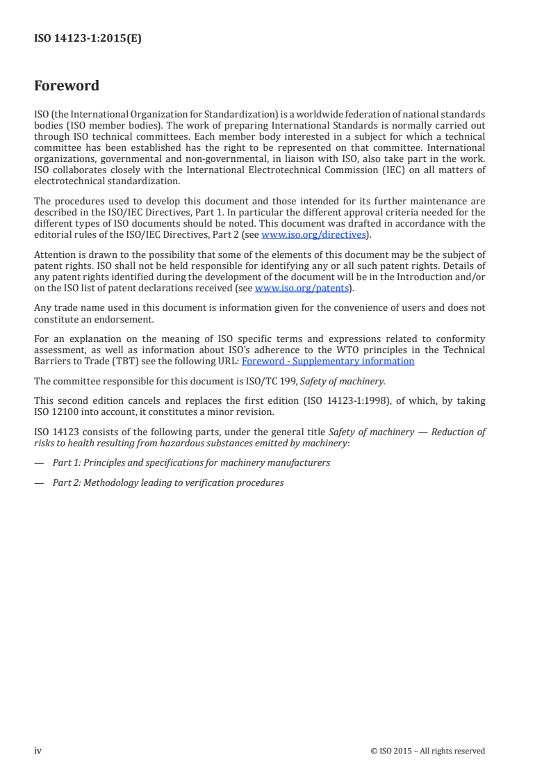ISO 14123-1:2015 ISO 14123-1:2015 - Safety of machinery — Reduction of risks to health resulting from hazardous substances emitted by machinery — Part 1: Principles and specifications for machinery manufacturers/15/2015 - Page 4 preview