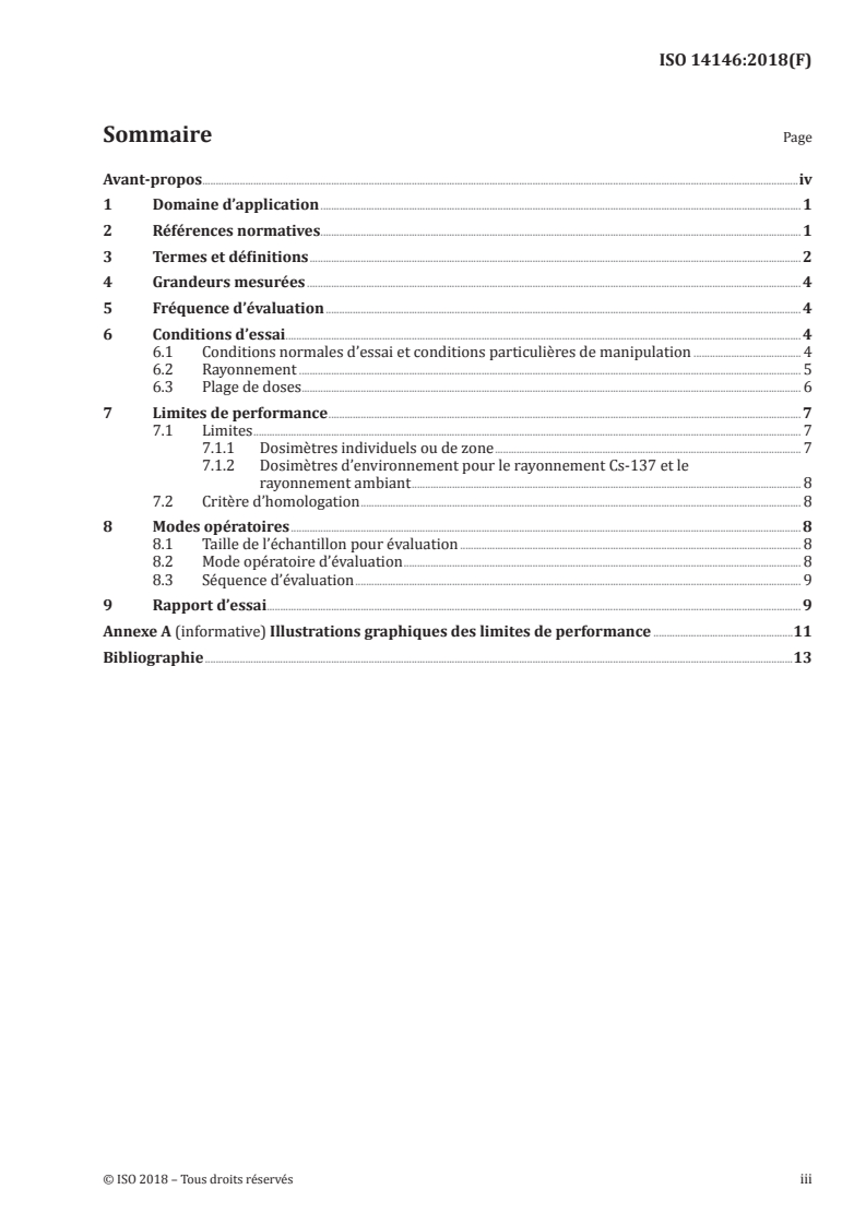 ISO 14146:2018 ISO 14146:2018 - Radioprotection — Critères et limites de performance pour l'évaluation périodique des services de dosimétrie
Released:7/17/2018 - Page 3 preview