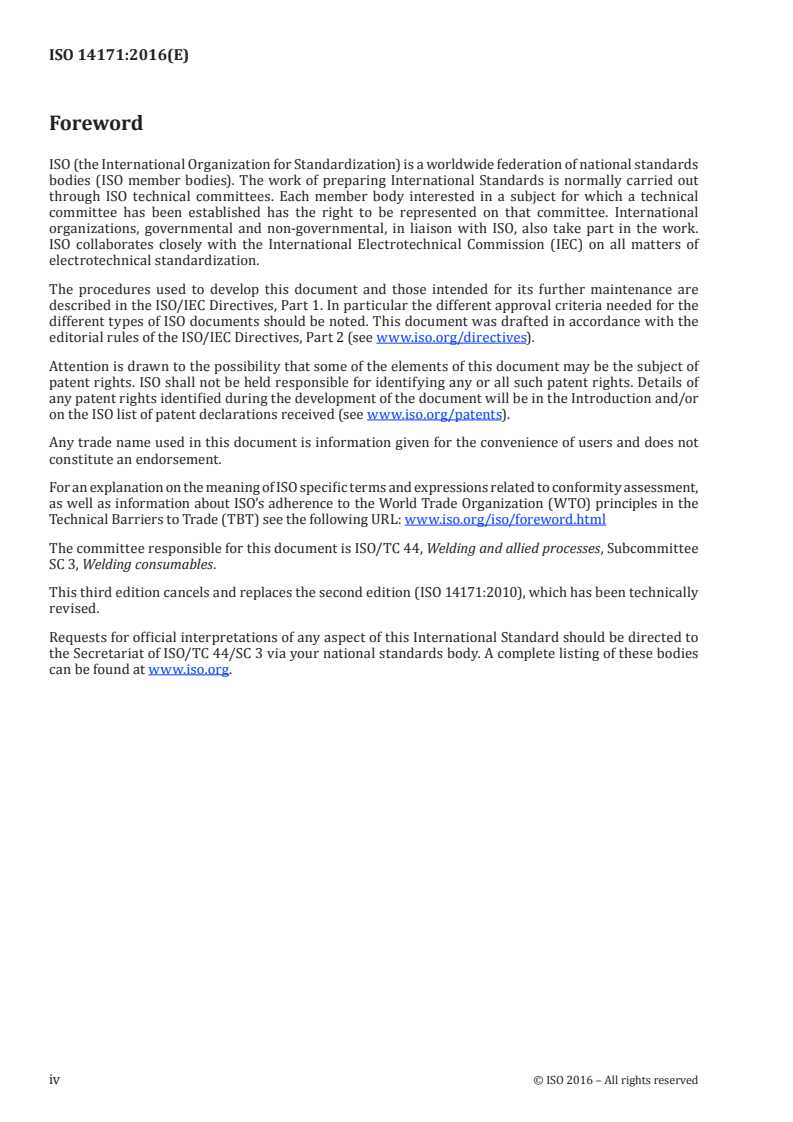 ISO 14171:2016 ISO 14171:2016 - Welding consumables — Solid wire electrodes, tubular cored electrodes and electrode/flux combinations for submerged arc welding of non alloy and fine grain steels — Classification/27/2016 - Page 4 preview