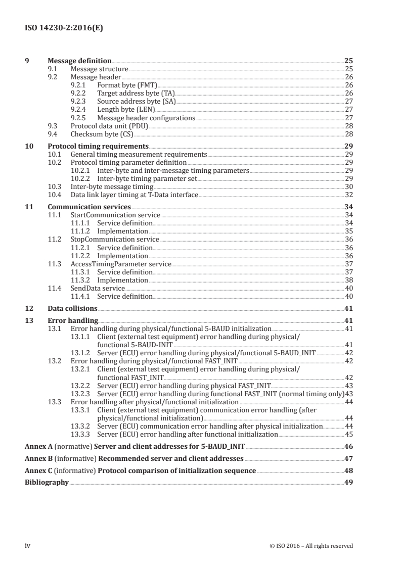 ISO 14230-2:2016 ISO 14230-2:2016 - Road vehicles — Diagnostic communication over K-Line (DoK-Line) — Part 2: Data link layer/5/2016 - Page 4 preview