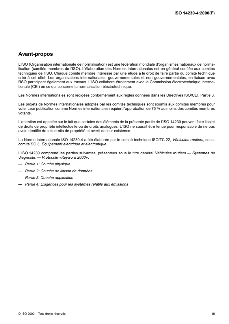 ISO 14230-4:2000 ISO 14230-4:2000 - Véhicules routiers — Systèmes de diagnostic — Protocole "Keyword 2000" — Partie 4: Exigences pour les systèmes relatifs aux émissions/8/2000 - Page 3 preview