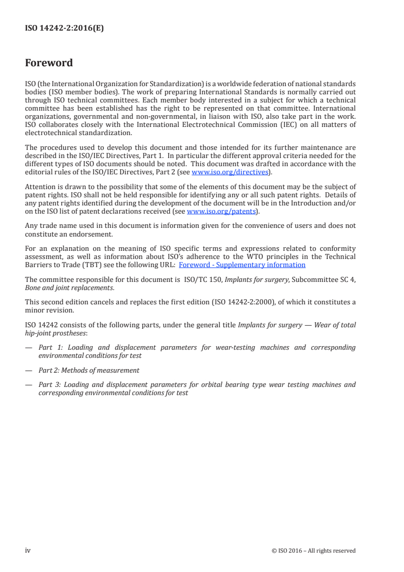 ISO 14242-2:2016 ISO 14242-2:2016 - Implants for surgery — Wear of total hip-joint prostheses — Part 2: Methods of measurement/14/2016 - Page 4 preview