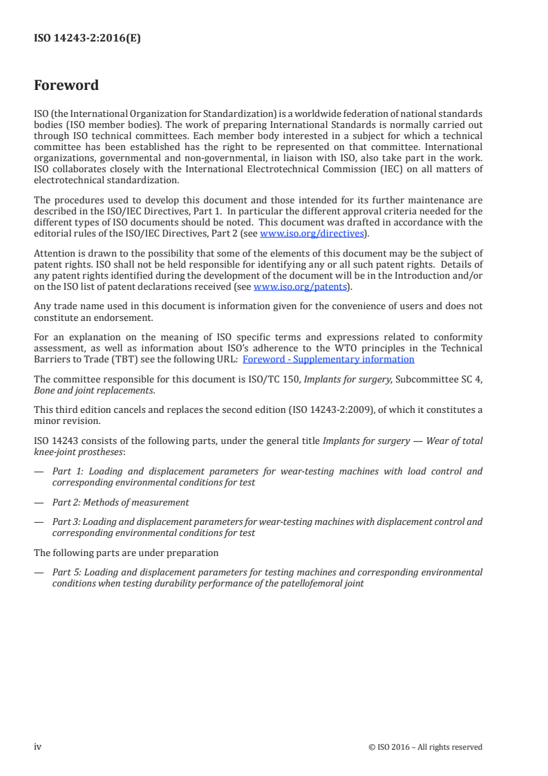 ISO 14243-2:2016 ISO 14243-2:2016 - Implants for surgery — Wear of total knee-joint prostheses — Part 2: Methods of measurement/5/2016 - Page 4 preview