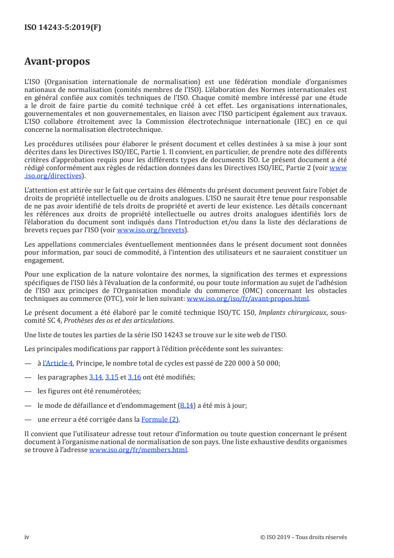 ISO 14243-5:2019 ISO 14243-5:2019 - Implants chirurgicaux — Usure des prothèses totales du genou — Partie 5: Performance de durabilité de l'articulation fémoro-patellaire/23/2019 - Page 4 preview