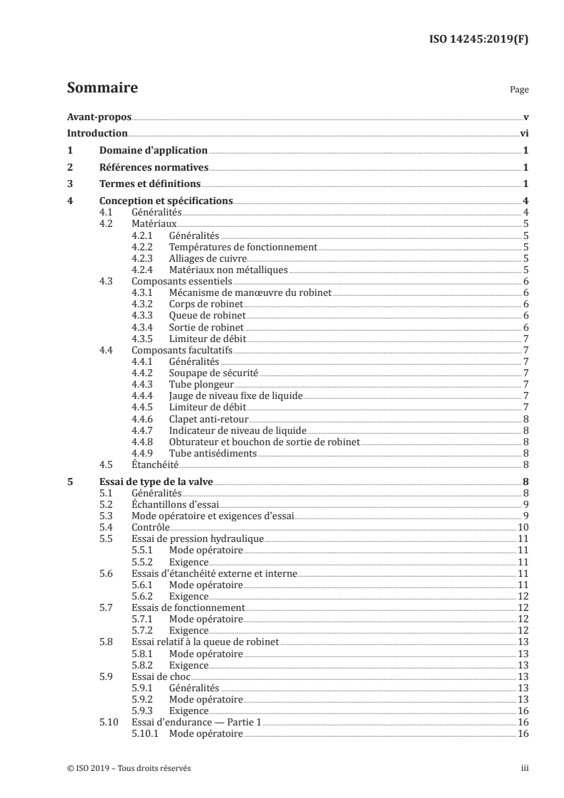 ISO 14245:2019 ISO 14245:2019 - Bouteilles à gaz — Spécifications et essais pour valves de bouteilles de GPL — Fermeture automatique
Released:6/3/2019 - Page 3 preview