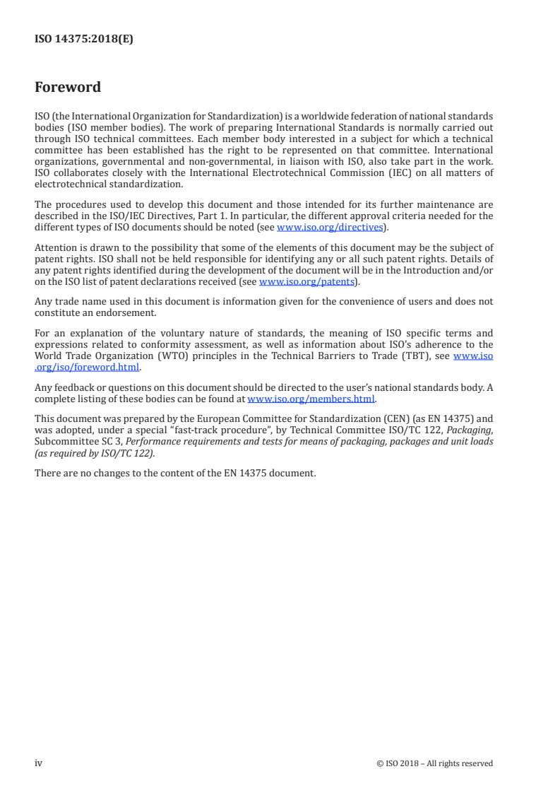 ISO 14375:2018 ISO 14375:2018 - Child-resistant non-reclosable packaging for pharmaceutical products — Requirements and testing/26/2018 - Page 4 preview