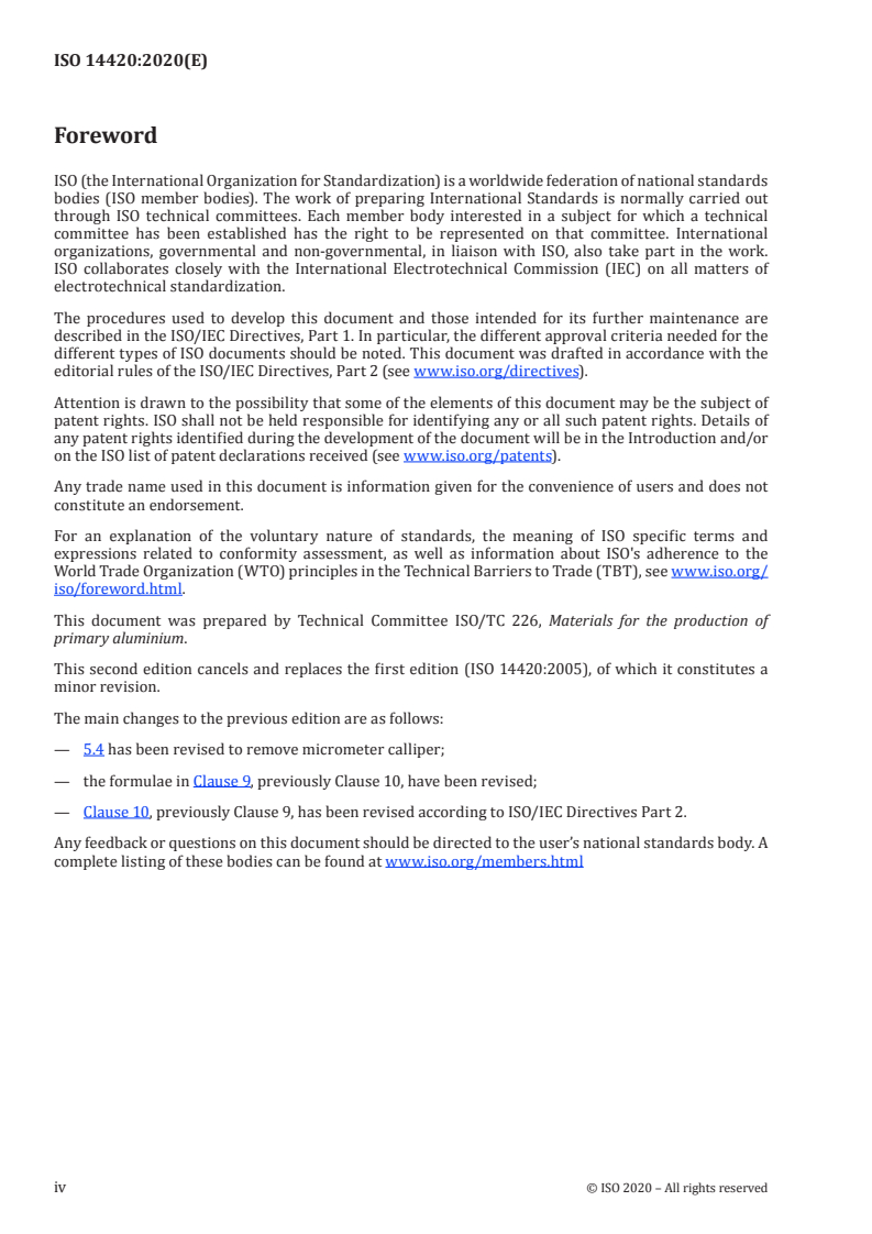 ISO 14420:2020 ISO 14420:2020 - Carbonaceous products for the production of aluminium — Baked anodes and shaped carbon products — Determination of the coefficient of linear thermal expansion/5/2020 - Page 4 preview