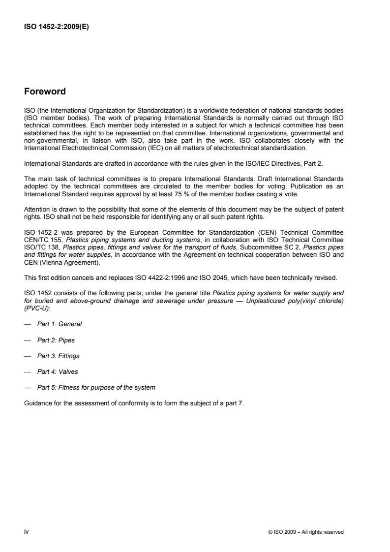 ISO 1452-2:2009 ISO 1452-2:2009 - Plastics piping systems for water supply and for buried and above-ground drainage and sewerage under pressure — Unplasticized poly(vinyl chloride) (PVC-U) — Part 2: Pipes/1/2009 - Page 4 preview