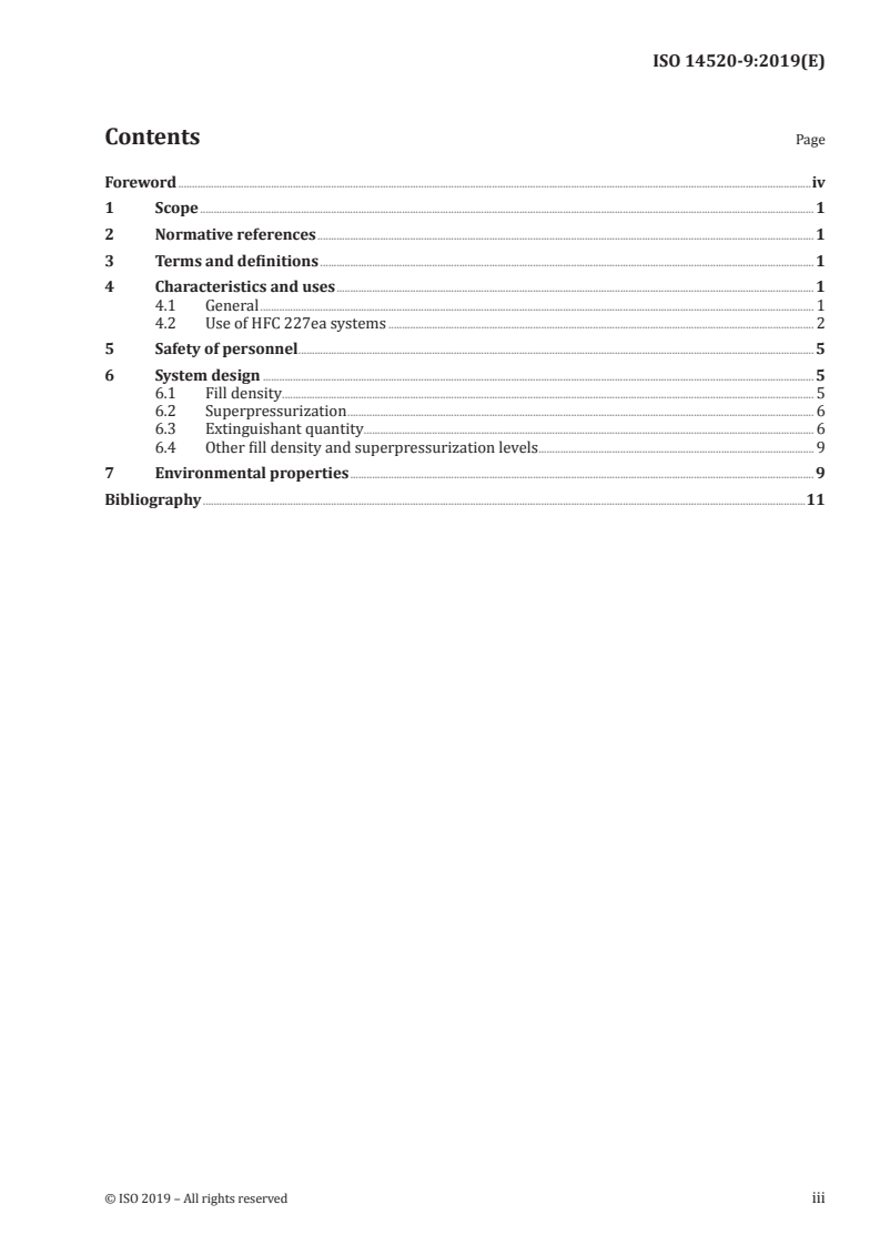 ISO 14520-9:2019 ISO 14520-9:2019 - Gaseous fire-extinguishing systems — Physical properties and system design — Part 9: HFC 227ea extinguishant/2/2019 - Page 3 preview