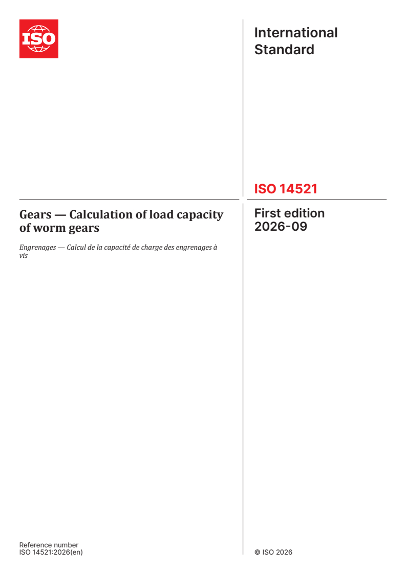 ISO 14521:2026 ISO 14521:2026 - Gears — Calculation of load capacity of worm gears - Page 1 preview